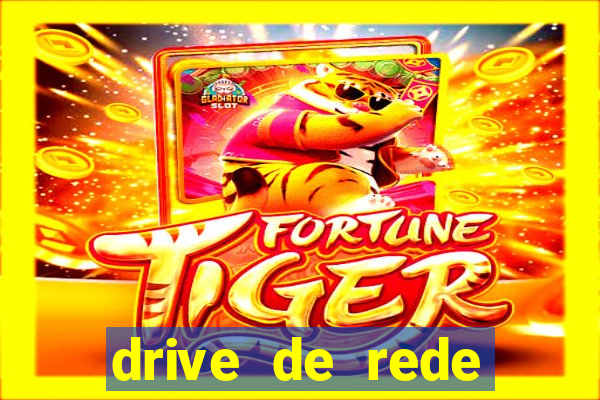 drive de rede windows 7